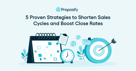5 Proven Strategies to Shorten Sales Cycles and Boost Close Rates