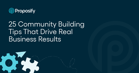 25 Community Building Tips That Drive Real Business Results