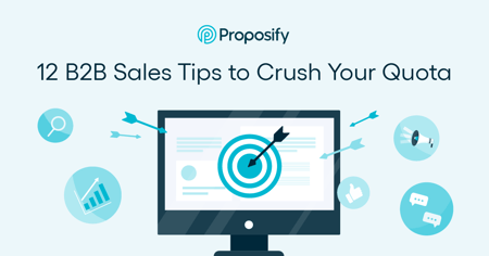 12 B2B Sales Tips to Crush Your Quota