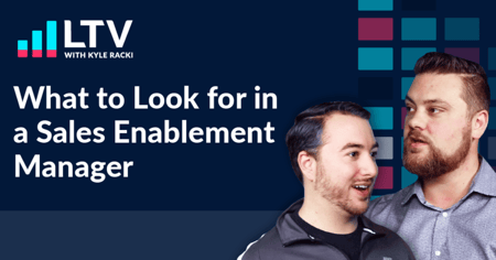 What to Look for in a Sales Enablement Manager