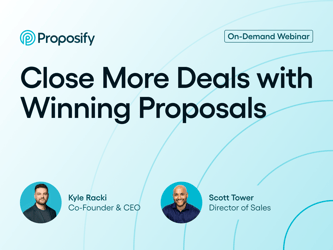 Close More Deals With Winning Proposals 